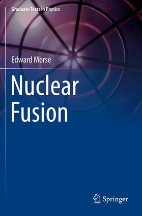 Morse | Nuclear Fusion | Buch | 978-3-030-07462-3 | sack.de