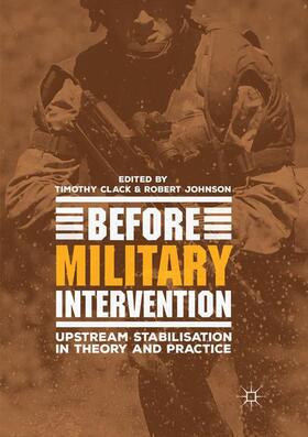 Johnson / Clack | Before Military Intervention | Buch | 978-3-030-07494-4 | sack.de