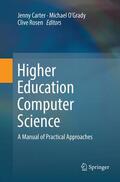 Carter / Rosen / O'Grady |  Higher Education Computer Science | Buch |  Sack Fachmedien
