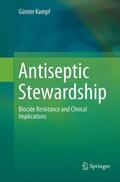 Kampf |  Antiseptic Stewardship | Buch |  Sack Fachmedien