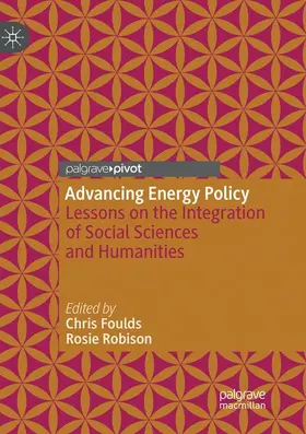 Foulds / Robison |  Advancing Energy Policy | Buch |  Sack Fachmedien