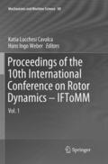 Weber / Cavalca |  Proceedings of the 10th International Conference on Rotor Dynamics ¿ IFToMM | Buch |  Sack Fachmedien