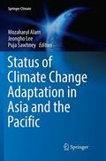 Alam / Sawhney / Lee |  Status of Climate Change Adaptation in Asia and the Pacific | Buch |  Sack Fachmedien