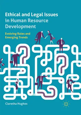 Hughes |  Ethical and Legal Issues in Human Resource Development | Buch |  Sack Fachmedien