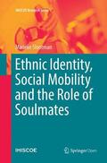 Slootman |  Ethnic Identity, Social Mobility and the Role of Soulmates | Buch |  Sack Fachmedien