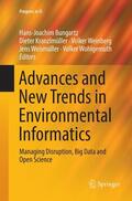 Bungartz / Kranzlmüller / Wohlgemuth |  Advances and New Trends in Environmental Informatics | Buch |  Sack Fachmedien