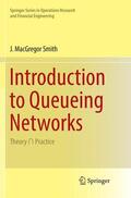Smith |  Introduction to Queueing Networks | Buch |  Sack Fachmedien