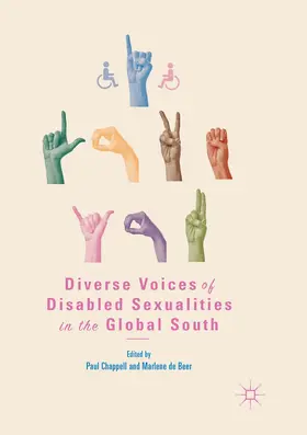 Chappell / de Beer |  Diverse Voices of Disabled Sexualities in the Global South | Buch |  Sack Fachmedien