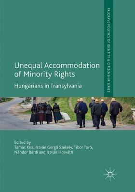 Kiss / Székely / Horváth |  Unequal Accommodation of Minority Rights | Buch |  Sack Fachmedien