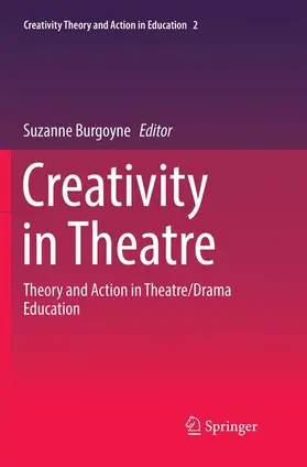 Burgoyne |  Creativity  in Theatre | Buch |  Sack Fachmedien
