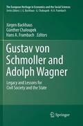 Backhaus / Frambach / Chaloupek |  Gustav von Schmoller and Adolph Wagner | Buch |  Sack Fachmedien