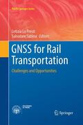 Sabina / Lo Presti |  GNSS for Rail Transportation | Buch |  Sack Fachmedien