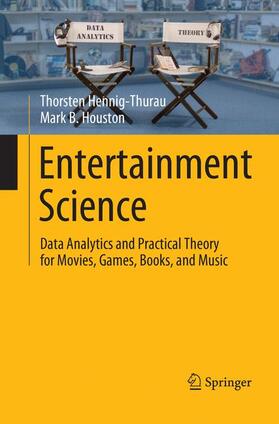 Houston / Hennig-Thurau | Entertainment Science | Buch | 978-3-030-07733-4 | sack.de