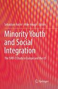 Hough / Roché |  Minority Youth and Social Integration | Buch |  Sack Fachmedien