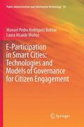 Alcaide Muñoz / Rodríguez Bolívar |  E-Participation in Smart Cities: Technologies and Models of Governance for Citizen Engagement | Buch |  Sack Fachmedien