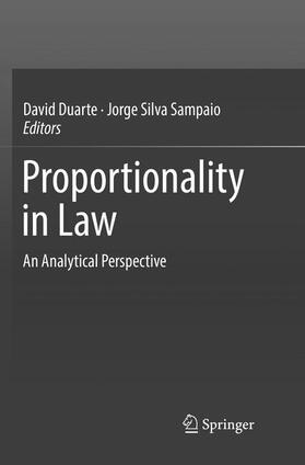 Silva Sampaio / Duarte | Proportionality in Law | Buch | 978-3-030-07823-2 | sack.de