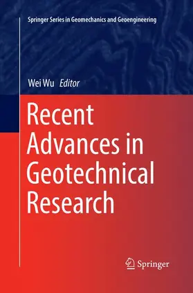 Wu |  Recent Advances in Geotechnical Research | Buch |  Sack Fachmedien