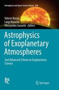 Bozza / Mancini / Sozzetti |  Astrophysics of Exoplanetary Atmospheres | Buch |  Sack Fachmedien