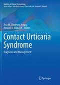 Maibach / Giménez-Arnau |  Contact Urticaria Syndrome | Buch |  Sack Fachmedien