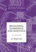 Lee |  Behavioral Economics and Bioethics | Buch |  Sack Fachmedien
