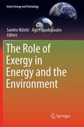 Papadopoulos / Nižetic / Nižetic |  The Role of Exergy in Energy and the Environment | Buch |  Sack Fachmedien