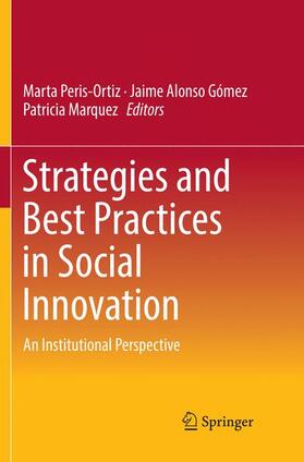 Peris-Ortiz / Marquez / Gómez | Strategies and Best Practices in Social Innovation | Buch | 978-3-030-07878-2 | sack.de
