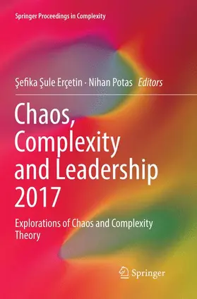 Potas / Erçetin |  Chaos, Complexity and Leadership 2017 | Buch |  Sack Fachmedien