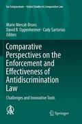 Mercat-Bruns / Sartorius / Oppenheimer |  Comparative Perspectives on the Enforcement and Effectiveness of Antidiscrimination Law | Buch |  Sack Fachmedien
