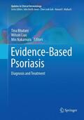 Bhutani / Nakamura / Liao |  Evidence-Based Psoriasis | Buch |  Sack Fachmedien