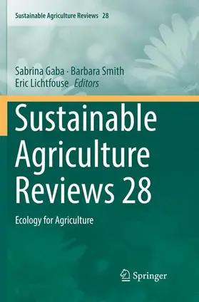 Gaba / Smith / Lichtfouse |  Sustainable Agriculture Reviews 28 | Buch |  Sack Fachmedien