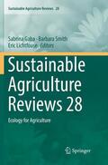 Gaba / Lichtfouse / Smith |  Sustainable Agriculture Reviews 28 | Buch |  Sack Fachmedien