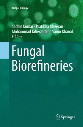 Kumar / Khanal / Dheeran | Fungal Biorefineries | Buch | 978-3-030-08002-0 | sack.de