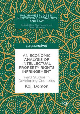 Domon | An Economic Analysis of Intellectual Property Rights Infringement | Buch | 978-3-030-08022-8 | sack.de
