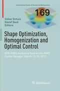 Seck / Schulz |  Shape Optimization, Homogenization and Optimal Control | Buch |  Sack Fachmedien