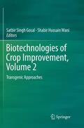 Wani / Gosal |  Biotechnologies of Crop Improvement, Volume 2 | Buch |  Sack Fachmedien