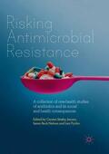 Jensen / Fynbo / Nielsen |  Risking Antimicrobial Resistance | Buch |  Sack Fachmedien