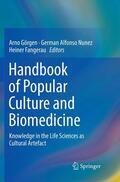 Görgen / Fangerau / Nunez |  Handbook of Popular Culture and Biomedicine | Buch |  Sack Fachmedien