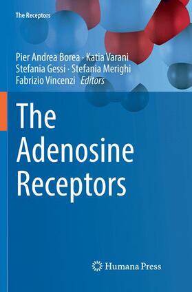 Borea / Varani / Vincenzi | The Adenosine Receptors | Buch | 978-3-030-08106-5 | sack.de