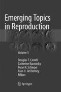 Carrell / DeCherney / Racowsky |  Emerging Topics in Reproduction | Buch |  Sack Fachmedien