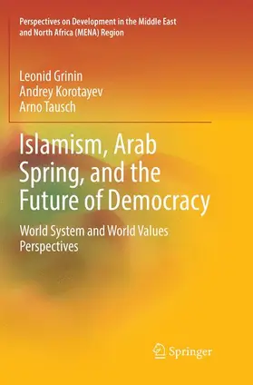 Grinin / Tausch / Korotayev |  Islamism, Arab Spring, and the Future of Democracy | Buch |  Sack Fachmedien