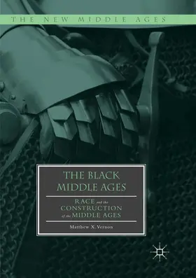 Vernon |  The Black Middle Ages | Buch |  Sack Fachmedien