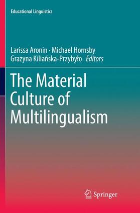 Aronin / Kilianska-Przybylo / Hornsby |  The Material Culture of Multilingualism | Buch |  Sack Fachmedien
