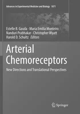 Gauda / Monteiro / Schultz |  Arterial Chemoreceptors | Buch |  Sack Fachmedien
