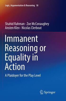 Rahman / Clerbout / McConaughey |  Immanent Reasoning or Equality in Action | Buch |  Sack Fachmedien