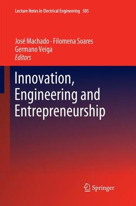 Machado / Veiga / Soares |  Innovation, Engineering and Entrepreneurship | Buch |  Sack Fachmedien