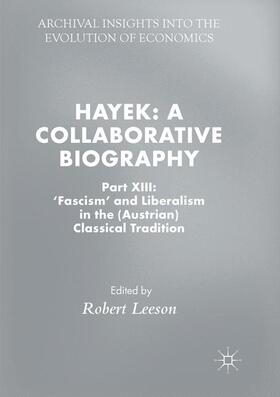 Leeson | Hayek: A Collaborative Biography | Buch | 978-3-030-08235-2 | sack.de