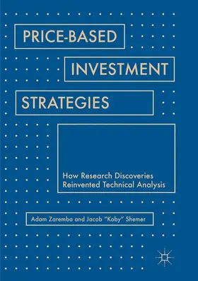 Shemer / Zaremba |  Price-Based Investment Strategies | Buch |  Sack Fachmedien