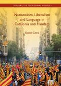 Cetrà |  Nationalism, Liberalism and Language in Catalonia and Flanders | Buch |  Sack Fachmedien