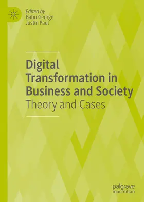 George / Paul |  Digital Transformation in Business and Society | eBook | Sack Fachmedien