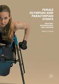 Fuller |  Female Olympian and Paralympian Events | Buch |  Sack Fachmedien